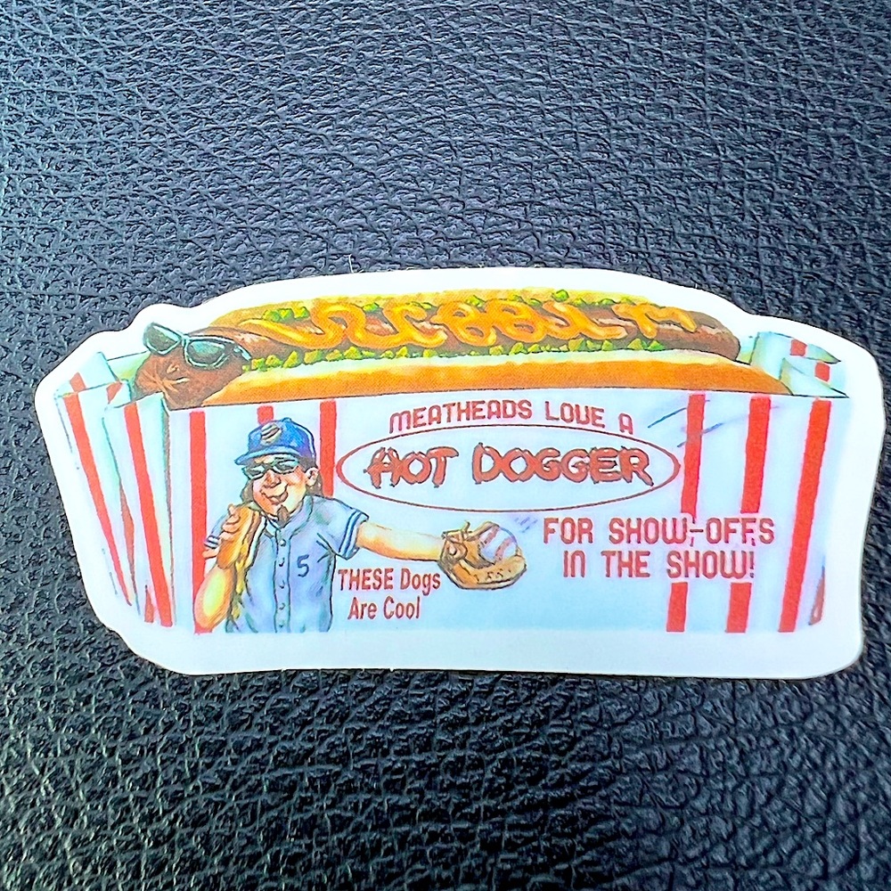 HOT DOGGER Gross Crude Rude Blunt Brand Parody 80s 90s Blunt Funny Sticker